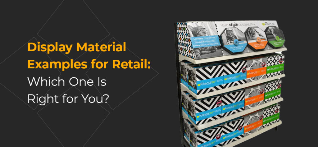 Display material examples for retail